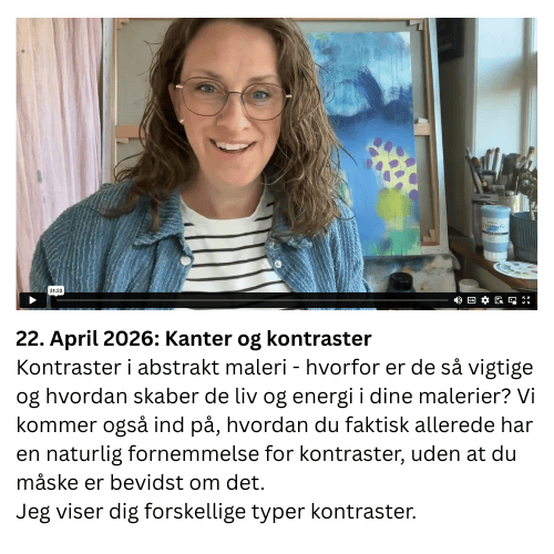 Kontraster i abstrakt maleri - hvorfor er de s&aring; vigtige og hvordan skaber de liv og energi i dine malerier? Vi kommer ogs&aring; ind p&aring;, hvordan du faktisk allerede har en naturlig fornemmelse for kontraster, uden at du m&aring;ske er bevidst om det.  Jeg viser dig forskellige typer kontraster.
